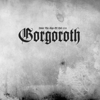 Gorgoroth - Under The Sign Of Hell 2011 - LP COLOURED