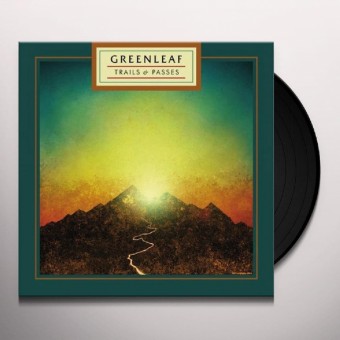 Greenleaf - Trails & Passes - LP