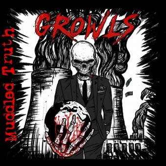 Growls - Muddled Truth - CD DIGIPAK