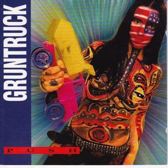 Gruntruck - Push - CD DIGIPAK