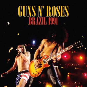 Guns N' Roses - Brazil 1991 (Broadcast Recording) - DOUBLE CD