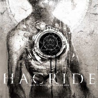 Hacride - Back to Where You’ve Never Been - CD DIGIPAK