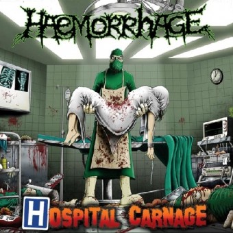 Haemorrhage - Hospital Carnage - CD