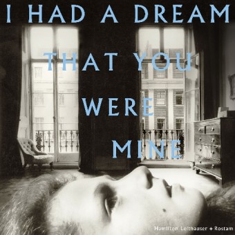 Hamilton Leithauser And Rostam - I Had A Dream That You Were Mine - CD DIGISLEEVE
