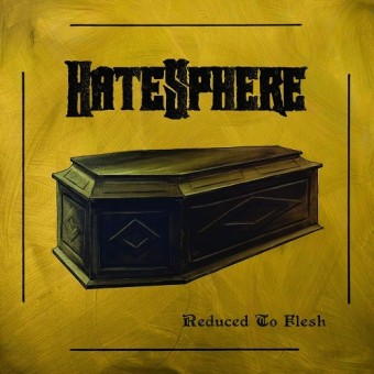 Hatesphere - Reduced To Flesh - CD DIGIPAK