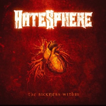 Hatesphere - The Sickness Within - CD