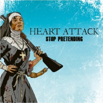 Heart Attack - Stop Pretending - CD