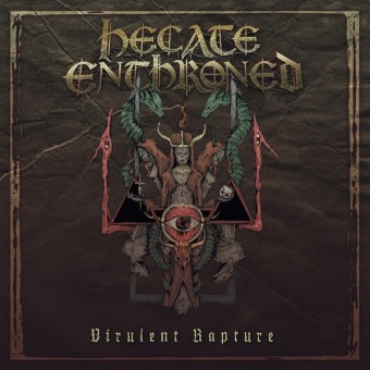 Hecate Enthroned - Virulent Rapture - CD DIGIPAK