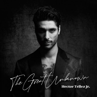Hector Tellez Jr - The Great Unknown - CD DIGISLEEVE