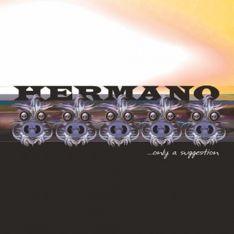 Hermano - ...Only A Suggestion - CD DIGIPAK