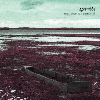 Hermodr - What Once Was Beautiful - CD DIGIPAK