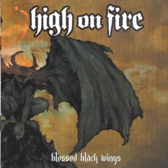 High On Fire - Blessed Black Wings - CD