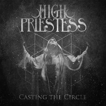 High Priestess - Casting The Circle - CD DIGIPAK