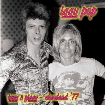 Iggy Pop - Iggy & Ziggy - Cleveland '77 - LP COLOURED
