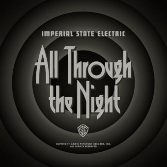 Imperial State Electric - All Through The Night - CD