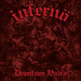 Inferno - Downtown Hades - CD