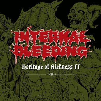 Internal Bleeding - Heritage Of Sickness II - CD DIGIPAK
