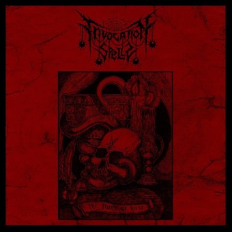 Invocation Spells - The Flame Of Hate - CD