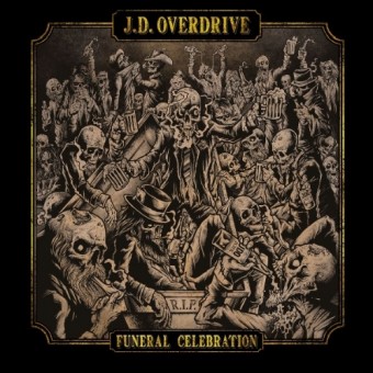 J.D. Overdrive - Funeral Celebration - CD DIGIPAK