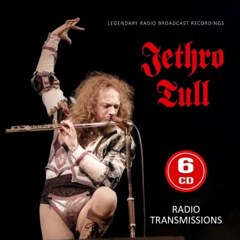 Jethro Tull - Radio Transmissions (Legendary Radio Broadcast Recordings) - 6CD DIGISLEEVE
