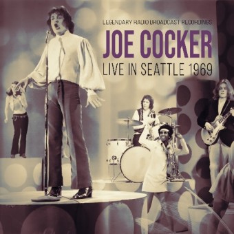 Joe Cocker - Live In Seattle 1969 (Radio Broadcast) - CD