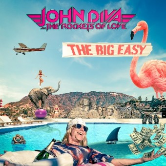 John Diva & The Rockets Of Love - The Big Easy - CD DIGIPAK