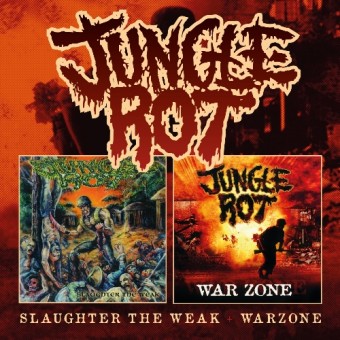 Jungle Rot - Slaughter The Weak / Warzone - DOUBLE CD