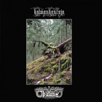 Kalmankantaja / Opalan - Split - CD