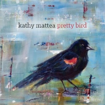 Kathy Mattea - Pretty Bird - CD DIGISLEEVE