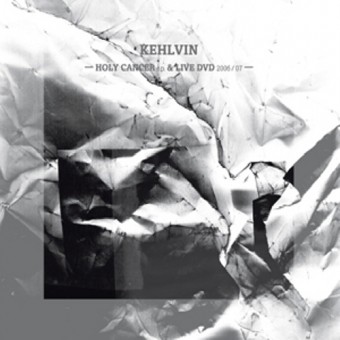 Kehlvin - Holy Cancer - CD + DVD digisleeve