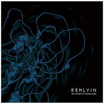 Kehlvin - The Orchard of Forking Paths - CD DIGIPAK