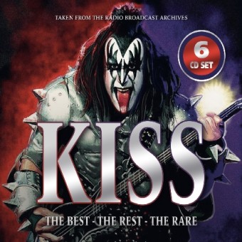 Kiss - The Best, The Rest, The Rare (Radio Brodcast Recordings) - 6CD DIGISLEEVE