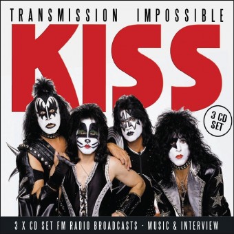 Kiss - Transmission Impossible (Radio Broadcasts) - 3CD BOX