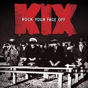 Kix - Rock Your Face Off - CD