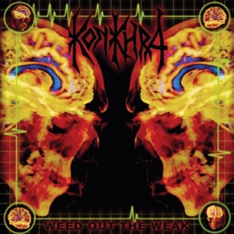 Konkhra - Weed Out The Weak / The Freakshow - CD