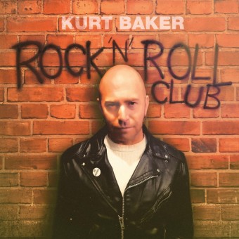 Kurt Baker - Rock 'N' Roll Club - CD DIGISLEEVE