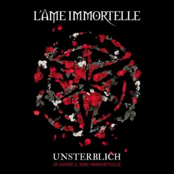 L'Ame Immortelle - Unsterblich - 20 Jahre L'Ame Immortelle - CD