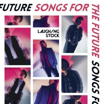 Laughing Stock - Songs For The Future - CD