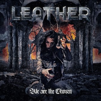 Leather - We Are The Chosen - CD DIGIPAK