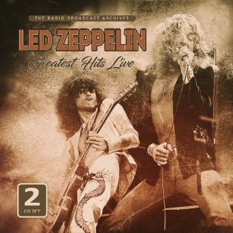 Led Zeppelin - Greatest Hits Live / Broadcast Archives - DOUBLE CD