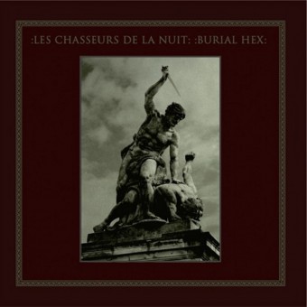 Les Chasseurs De La Nuit - Burial Hex - Split - LP
