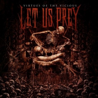 Let Us Prey - Virtues Of The Vicious - CD