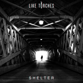 Like Torches - Shelter - CD DIGIPAK