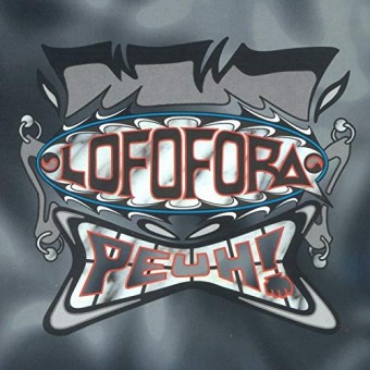 Lofofora - Peuh! - CD