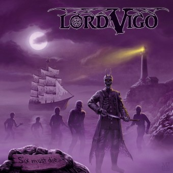 Lord Vigo - Six Must Die - CD