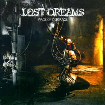 Lost Dreams - Wage Of Disgrace - CD