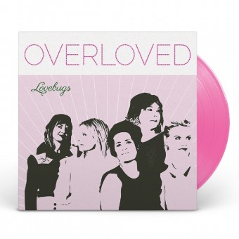 Lovebugs - Overloved - LP COLOURED