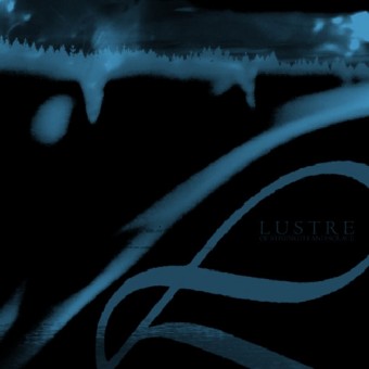 Lustre - Of Strength and Solace - Maxi single CD