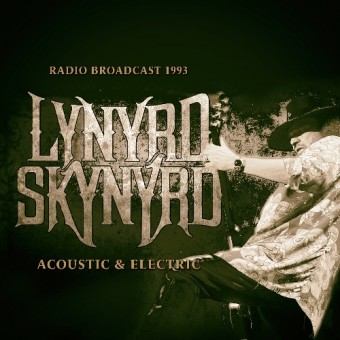 Lynyrd Skynyrd - Acoustic & Electric - CD