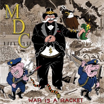 MDC - War Is A Racket - CD